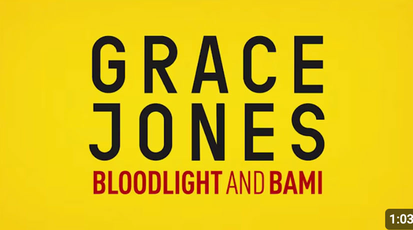 grace jones bloodlight and bami